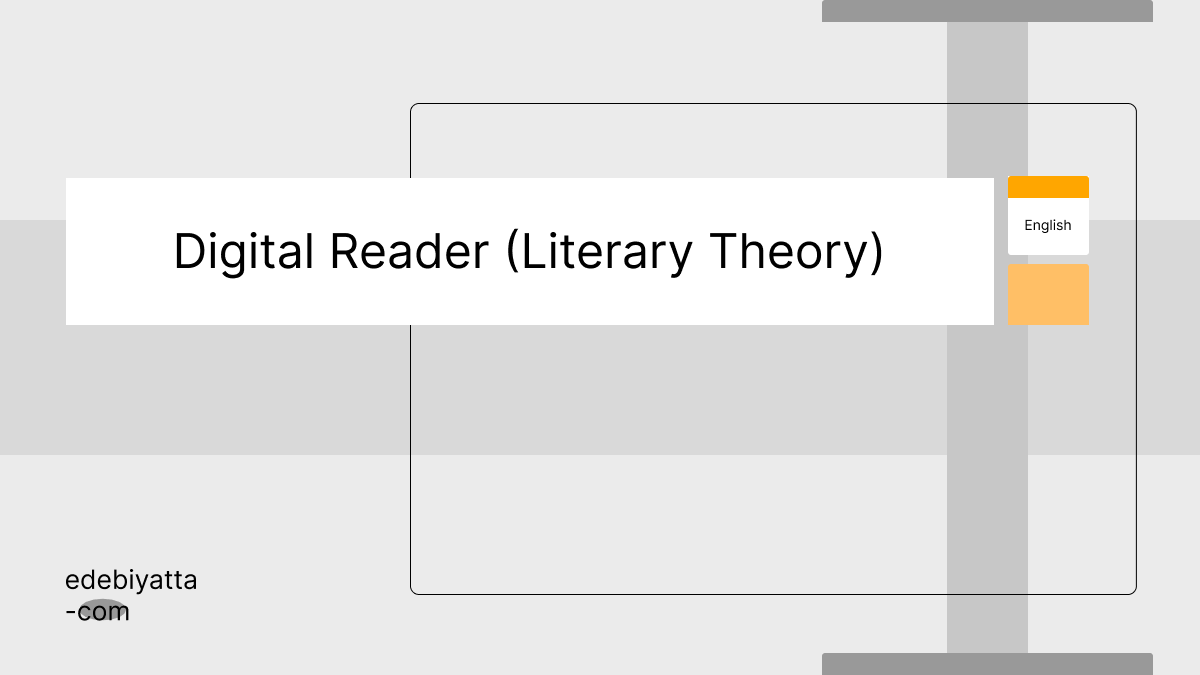Digital Reader (Literary Theory)