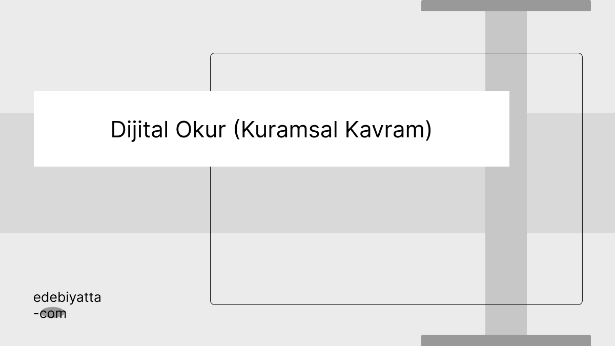 Dijital Okur (Kuramsal Kavram)